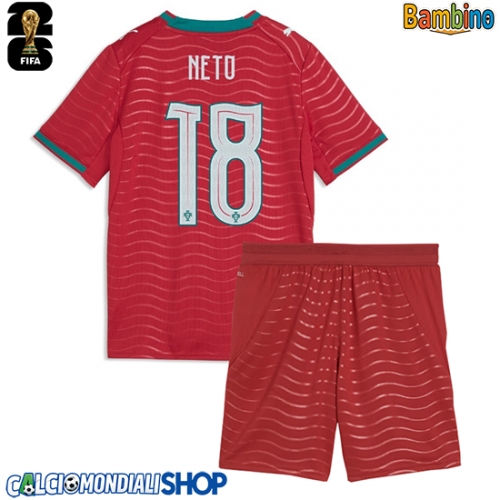 Maglie da calcio Portogallo Pedro Neto #18 Prima Maglia Bambino Mondiali 2026  Manica Corta + Pantaloni corti)